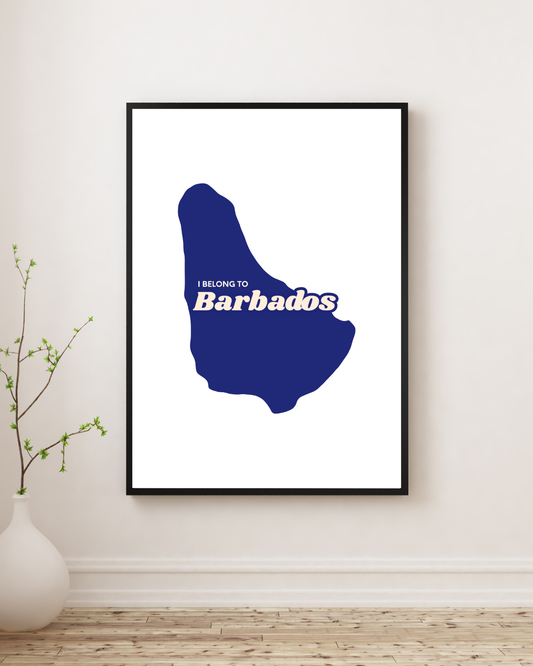 I Belong to Barbados Poster Print