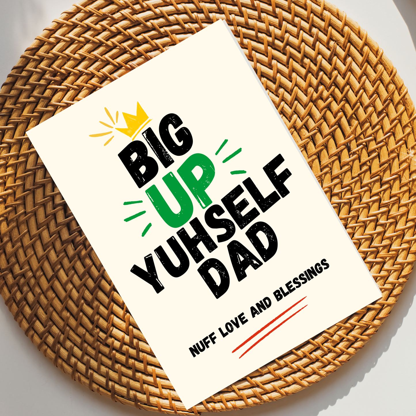 Big Up Yuhself Dad | Caribbean Father’s Day & Birthday Greeting Card