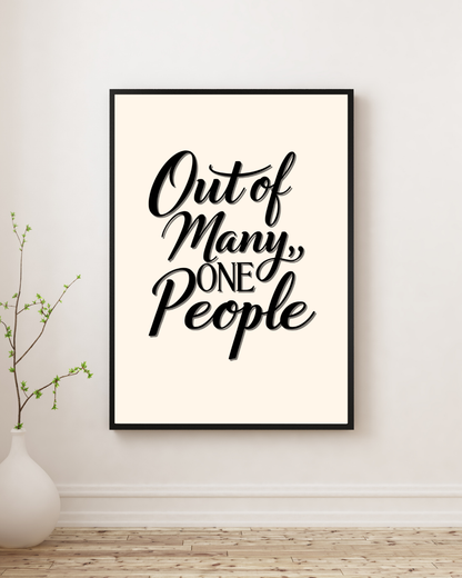 Out Of Many Scripted Poster Print