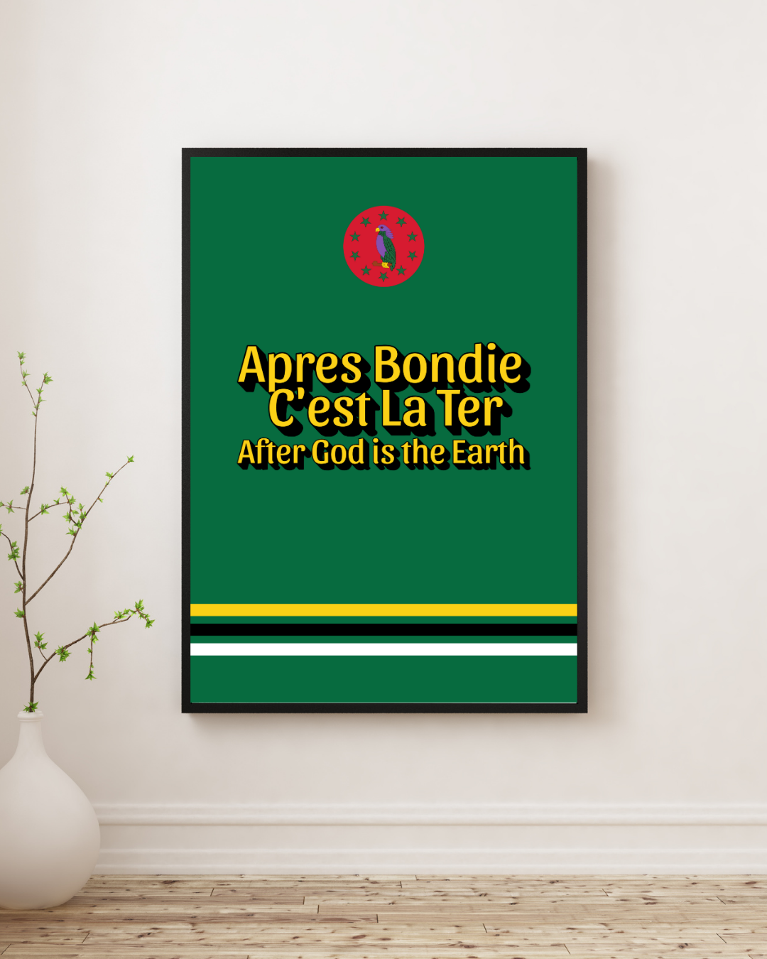 After God is the Earth - Dominica Poster Print