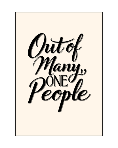 Out Of Many Scripted Poster Print