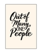 Out Of Many Scripted Poster Print